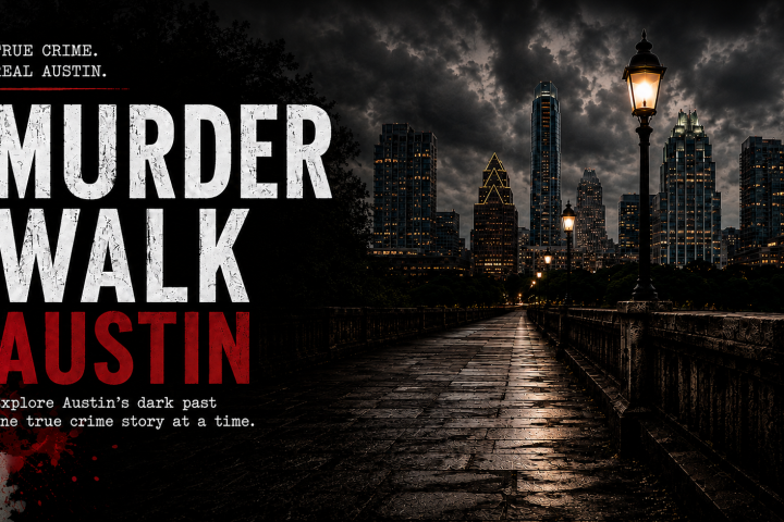 Dark urban scene with skyline; text: Murder Walk Austin, true crime theme.